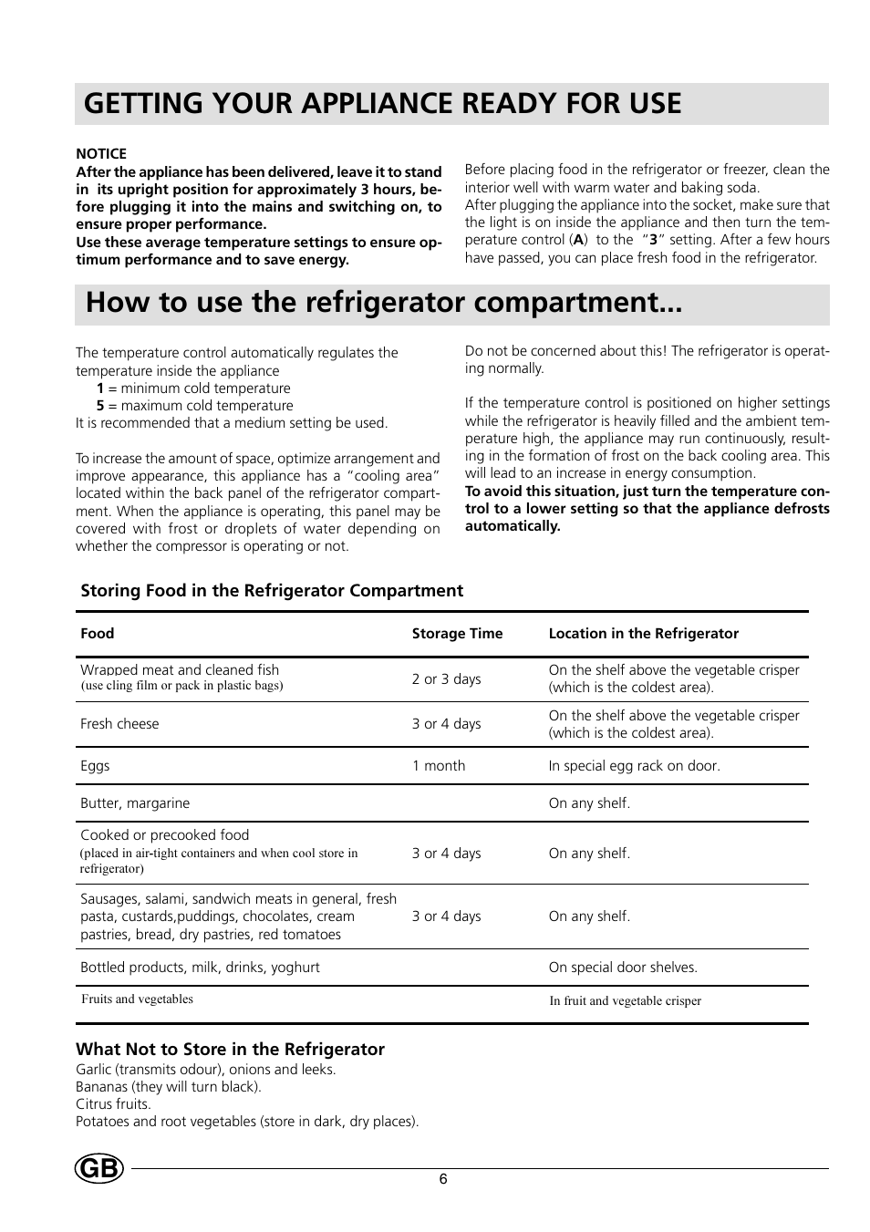 Getting your appliance ready for use, How to use the refrigerator compartment | Hotpoint HL161AI User Manual | Page 6 / 12