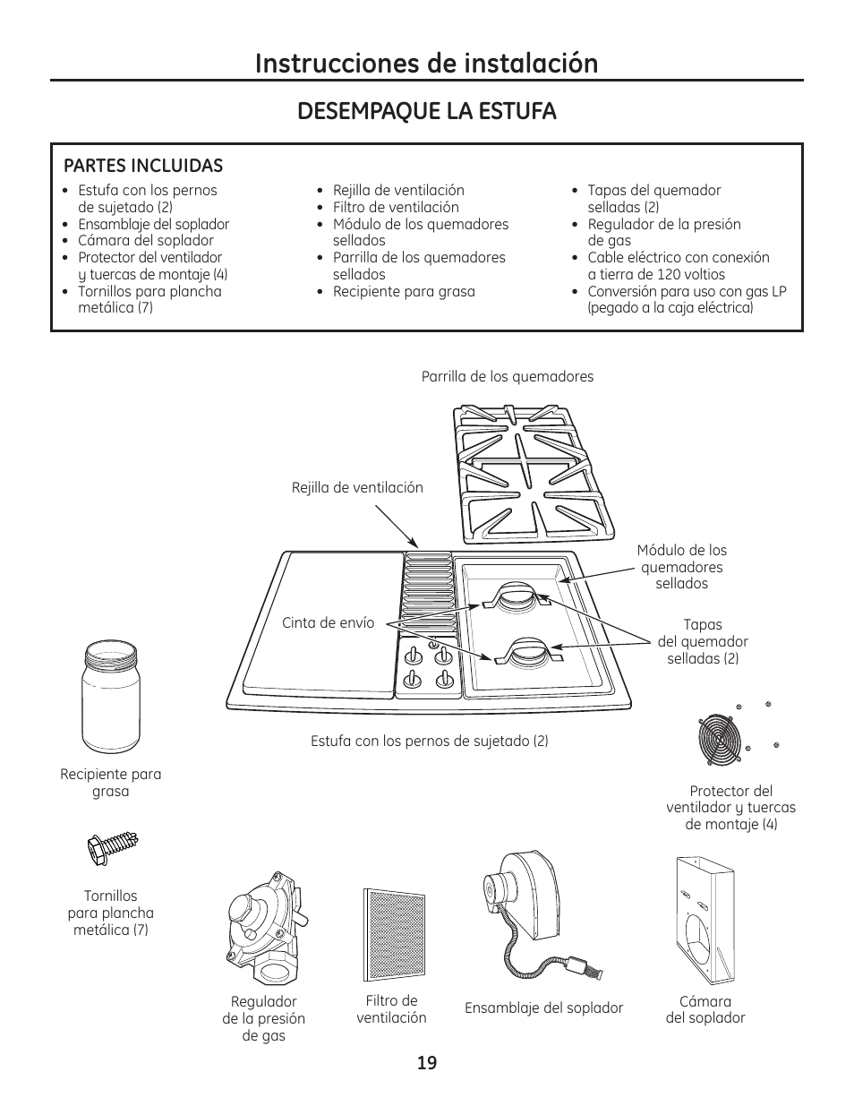 Instrucciones de instalación, Desempaque la estufa | Hotpoint VBXR1060 User Manual | Page 59 / 80