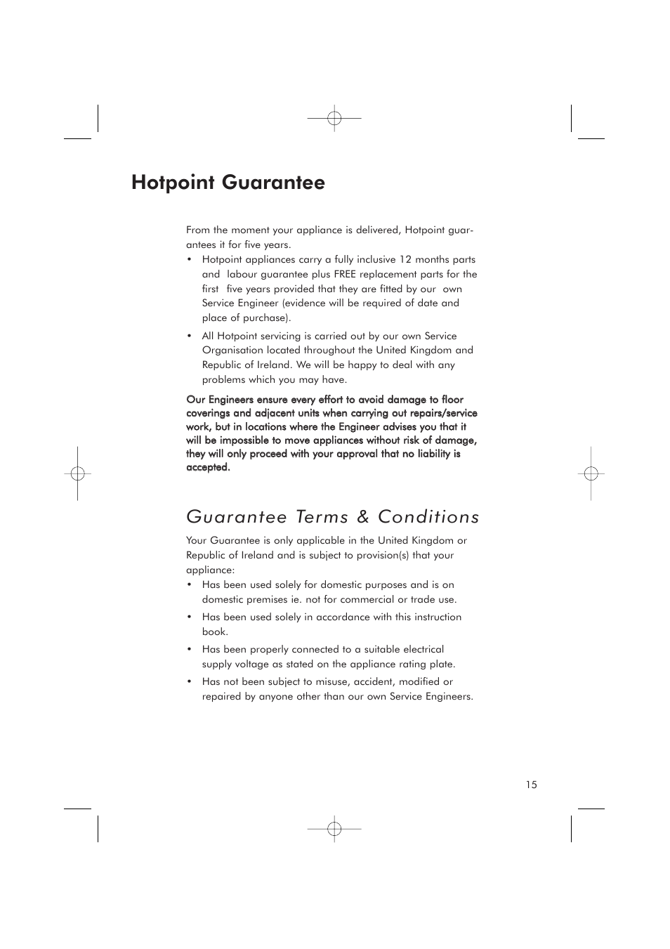 Hotpoint guarantee, Guarantee terms & conditions | Hotpoint RFR50V User Manual | Page 15 / 16