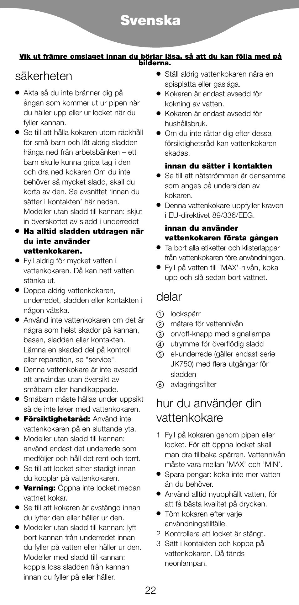 Svenska, Säkerheten, Delar | Hur du använder din vattenkokare | Kenwood JK630 User Manual | Page 25 / 49