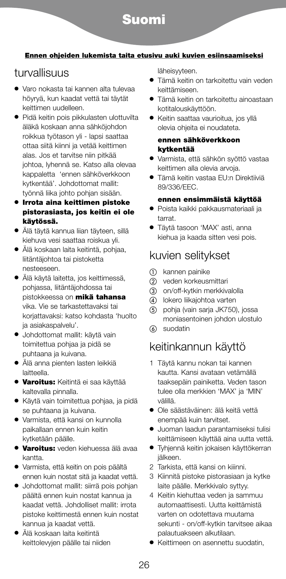 Suomi, Turvallisuus, Kuvien selitykset | Keitinkannun käyttö | Kenwood JK630 User Manual | Page 29 / 49