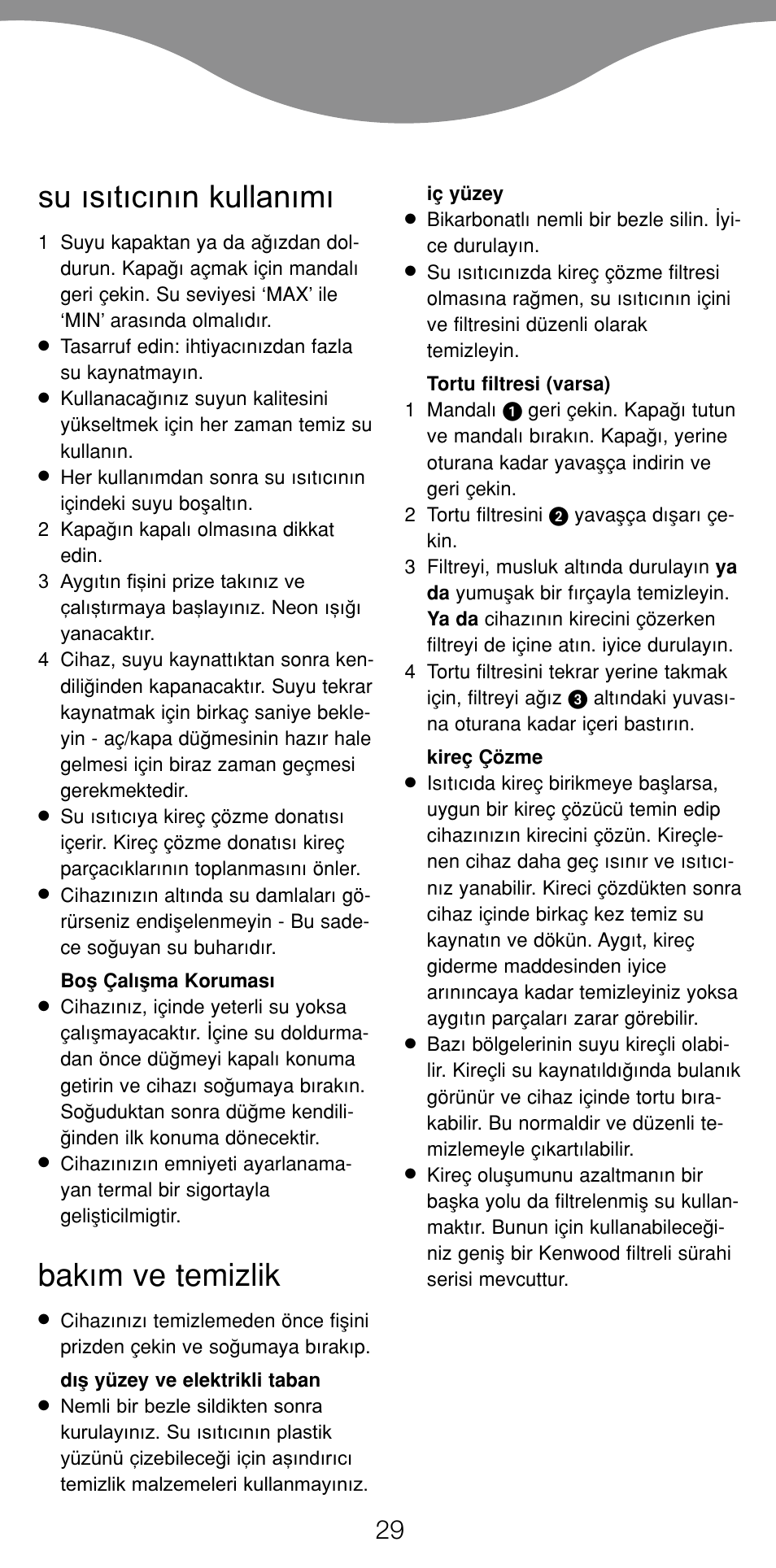 Su ısıtıcının kullanımı, Bak›m ve temizlik | Kenwood JK630 User Manual | Page 32 / 49