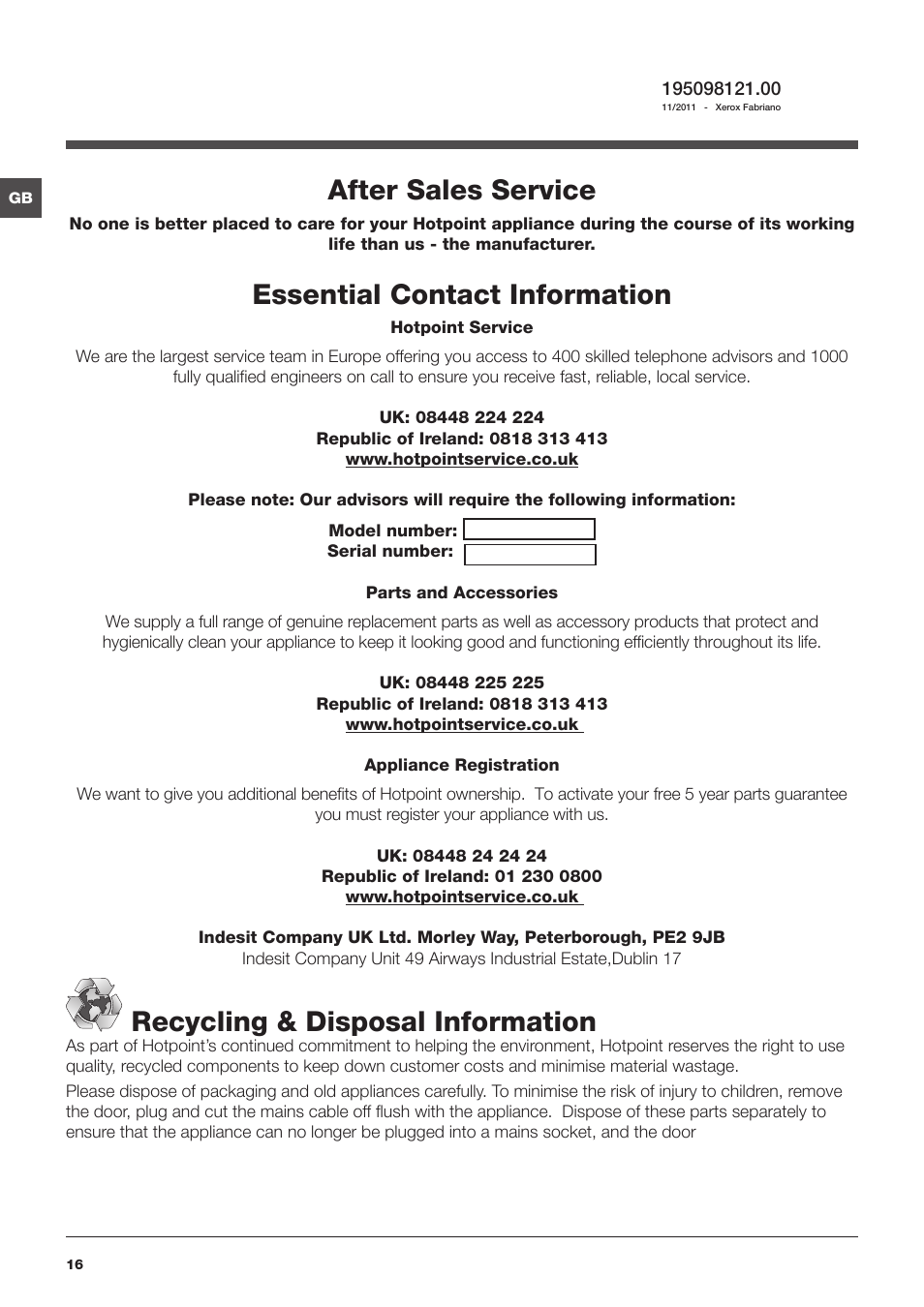 After sales service, Essential contact information, Recycling & disposal information | Hotpoint WASHER-DRYER WDPG User Manual | Page 16 / 16