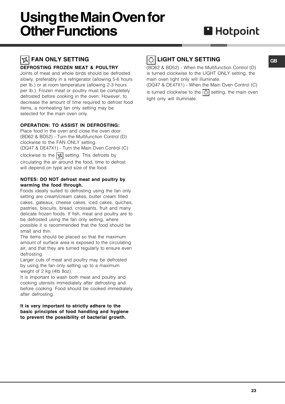 Using the main oven for other functions | Hotpoint DE47X1 User Manual | Page 23 / 48