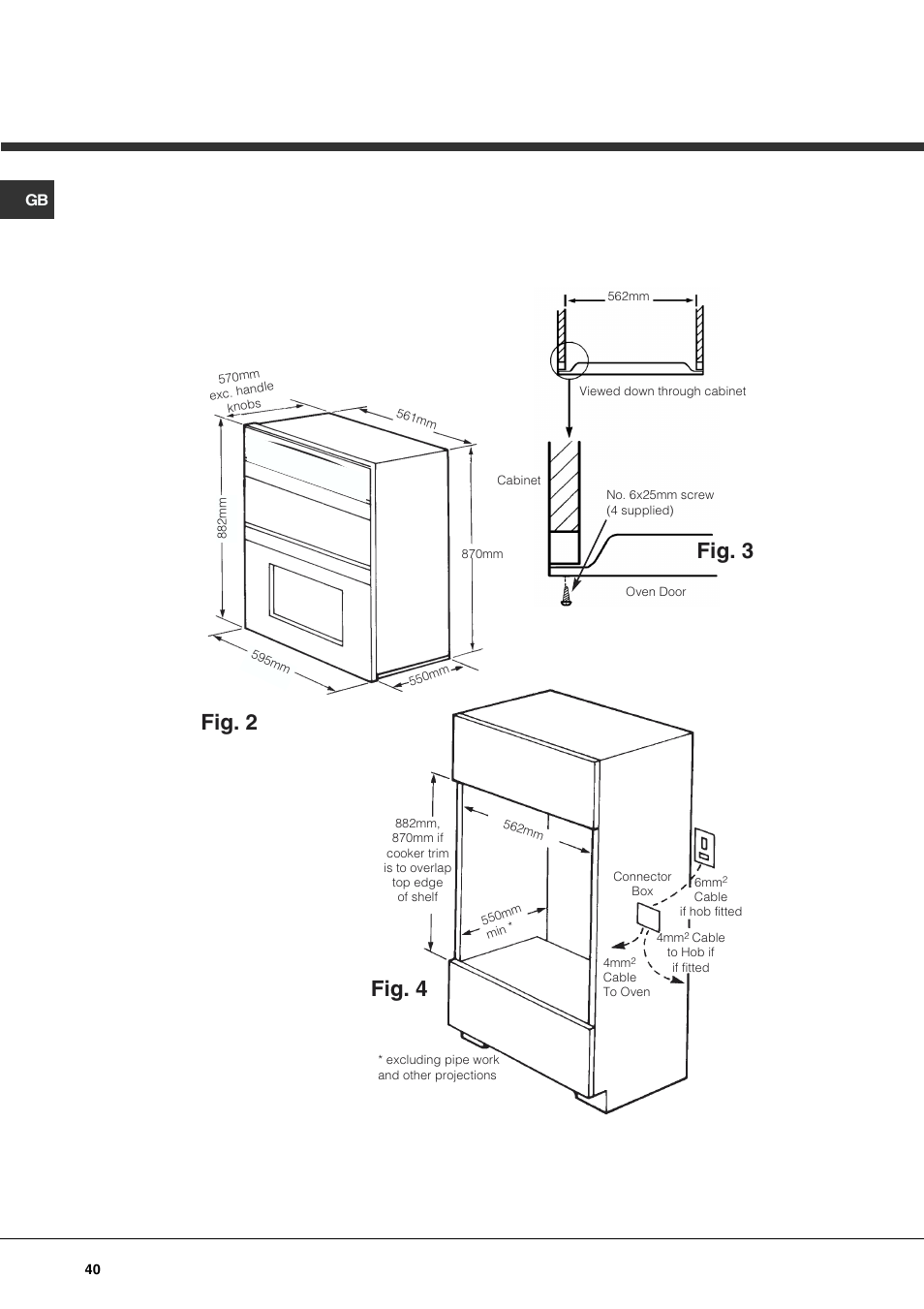 Fig. 4 fig. 2, Fig. 3 | Hotpoint DE47X1 User Manual | Page 40 / 48