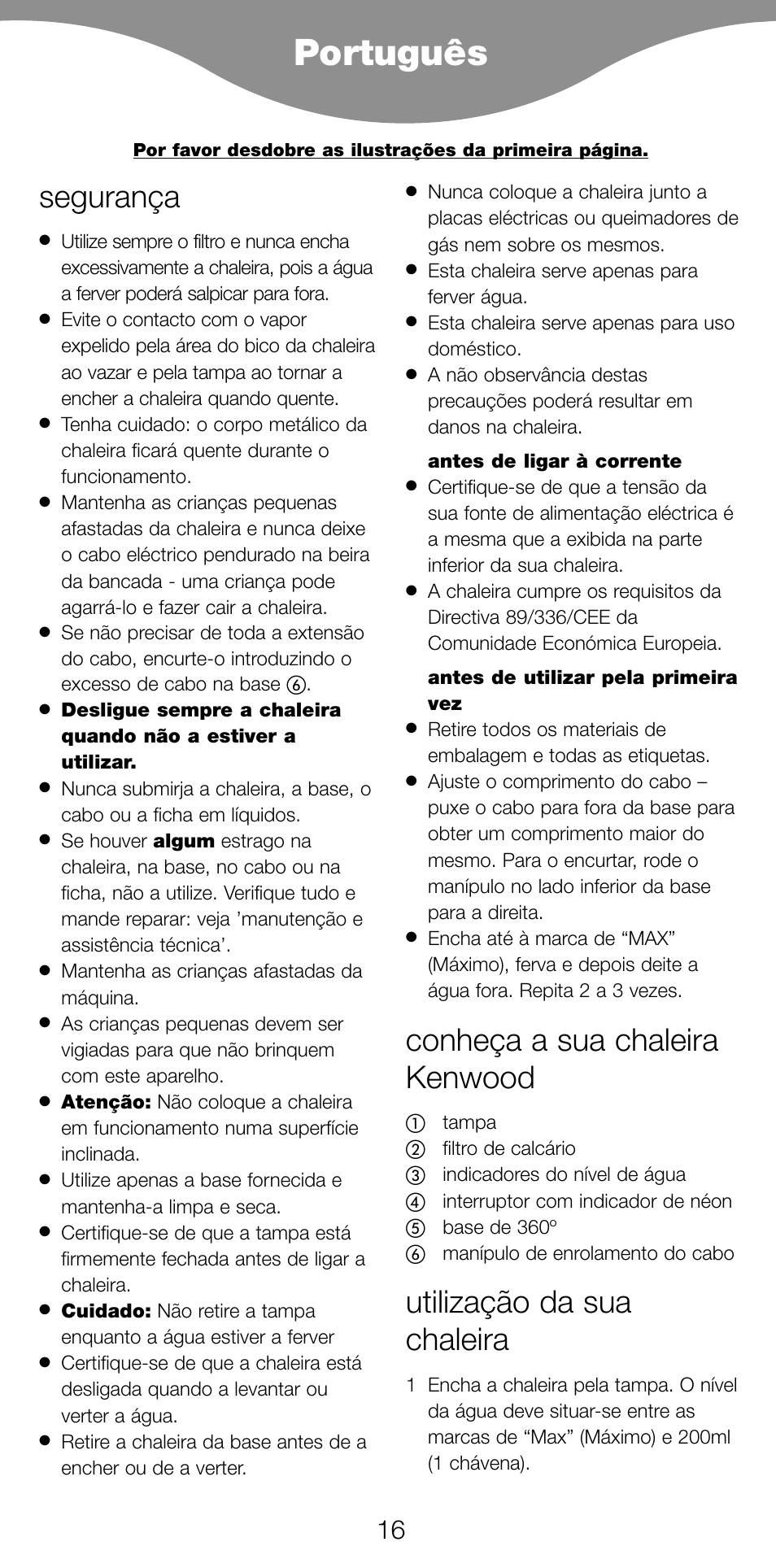 Português, Segurança, Conheça a sua chaleira kenwood | Utilização da sua chaleira | Kenwood SJ900 User Manual | Page 19 / 48