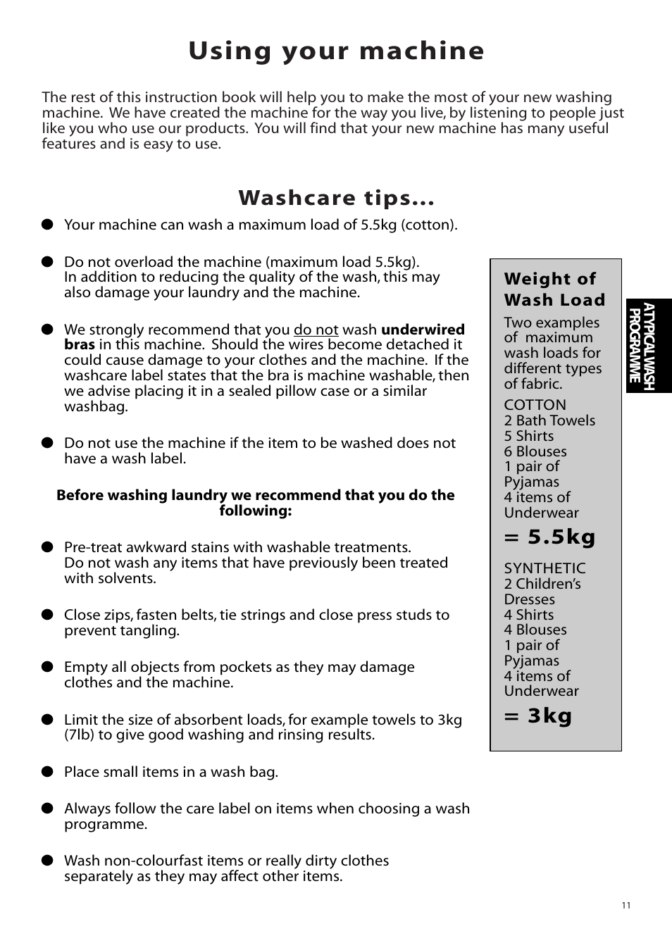 Using your machine, Washcare tips | Hotpoint WMM65 User Manual | Page 11 / 28