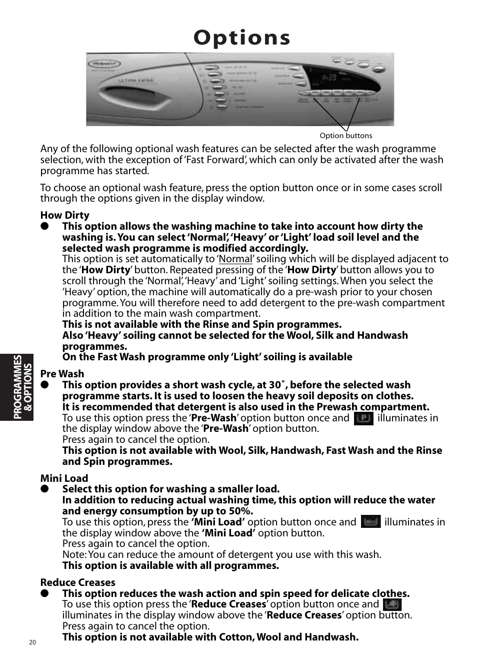 Options | Hotpoint WMM65 User Manual | Page 20 / 28