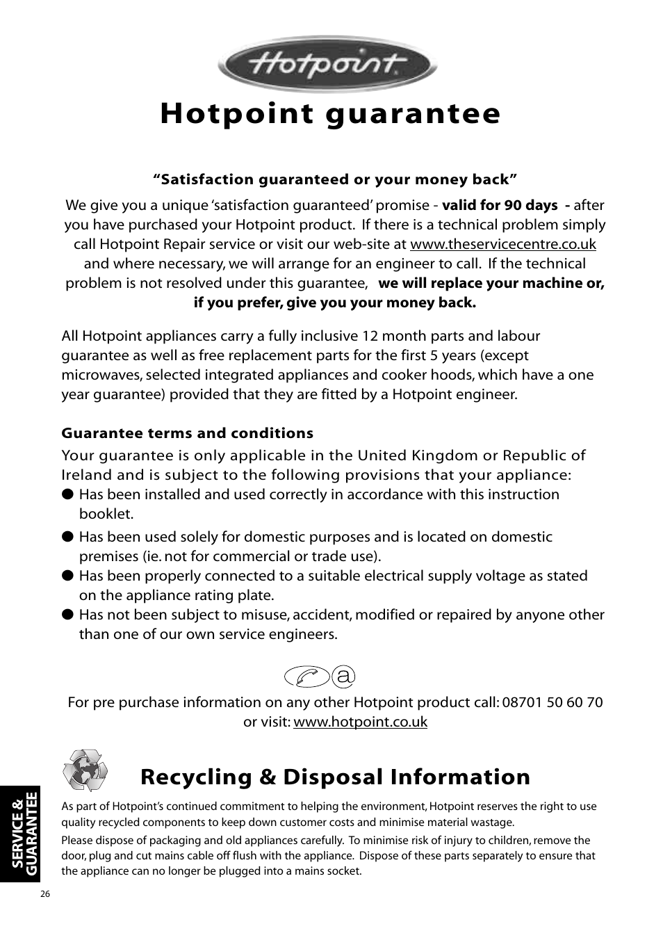 Hotpoint guarantee, Recycling & disposal information | Hotpoint WMM65 User Manual | Page 26 / 28