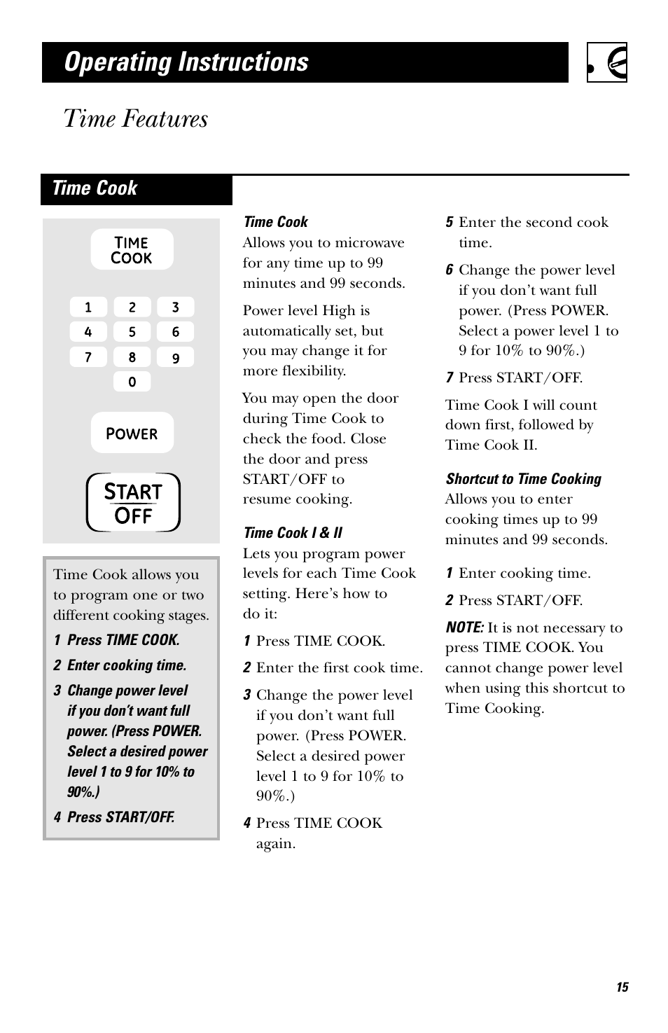 Time cooking features, Time features, Operating instructions | Time cook | Hotpoint JES636 User Manual | Page 15 / 32