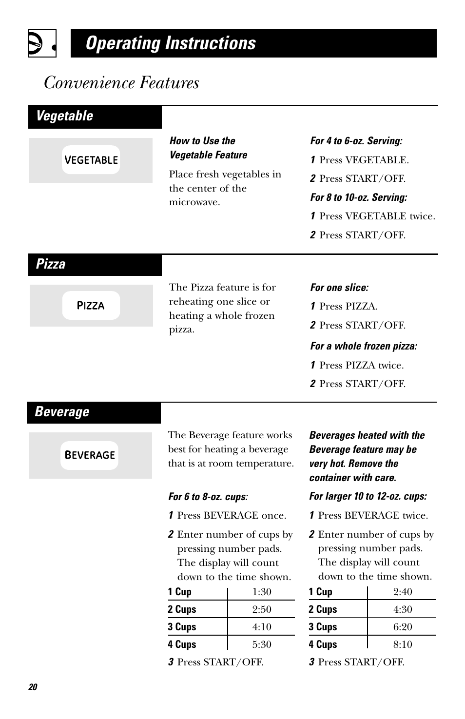 Convenience cooking features, Operating instructions convenience features, Vegetable | Pizza, Beverage | Hotpoint JES636 User Manual | Page 20 / 32