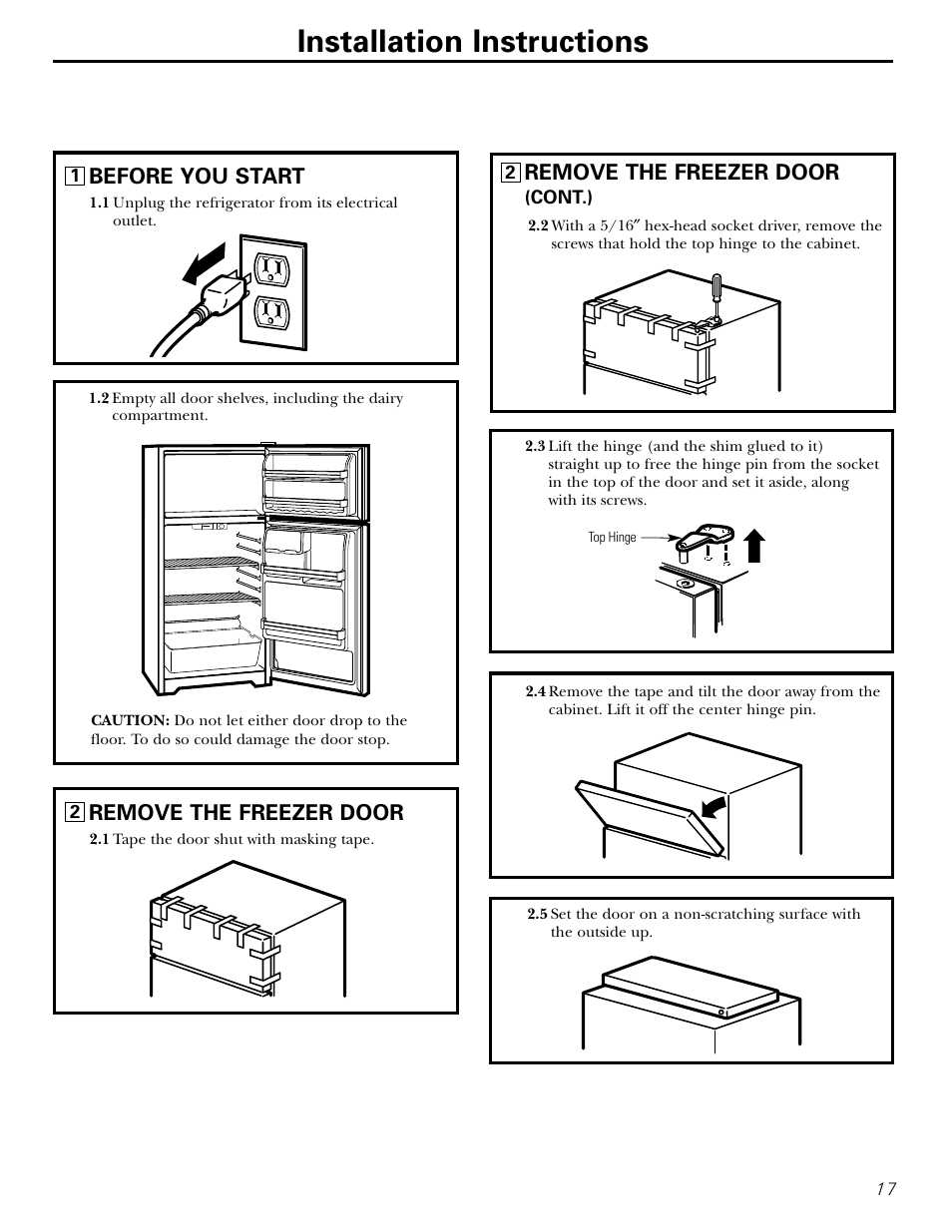Installation instructions, Before you start, Remove the freezer door | Hotpoint 15 User Manual | Page 17 / 32