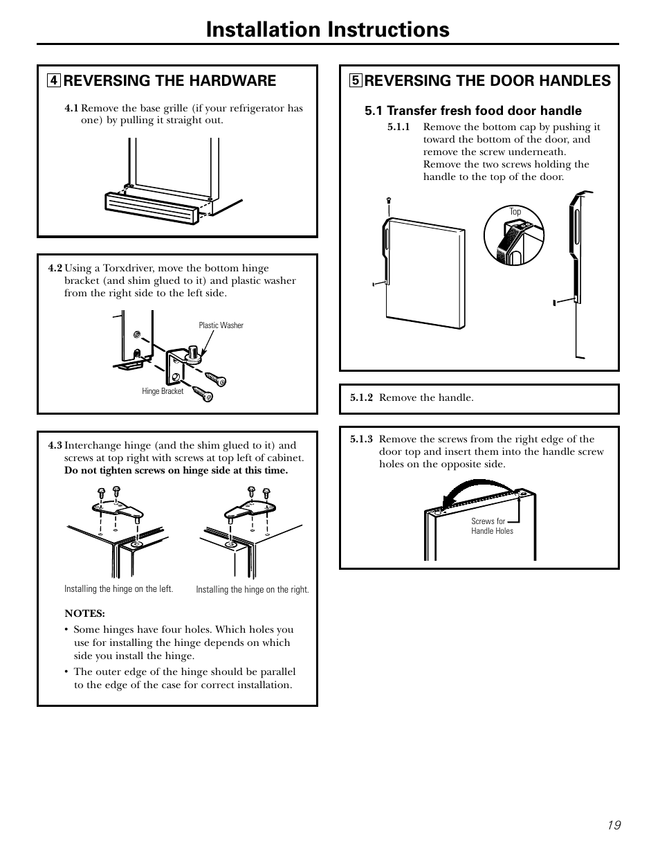 Installation instructions, Reversing the hardware, Reversing the door handles | Hotpoint 15 User Manual | Page 19 / 32