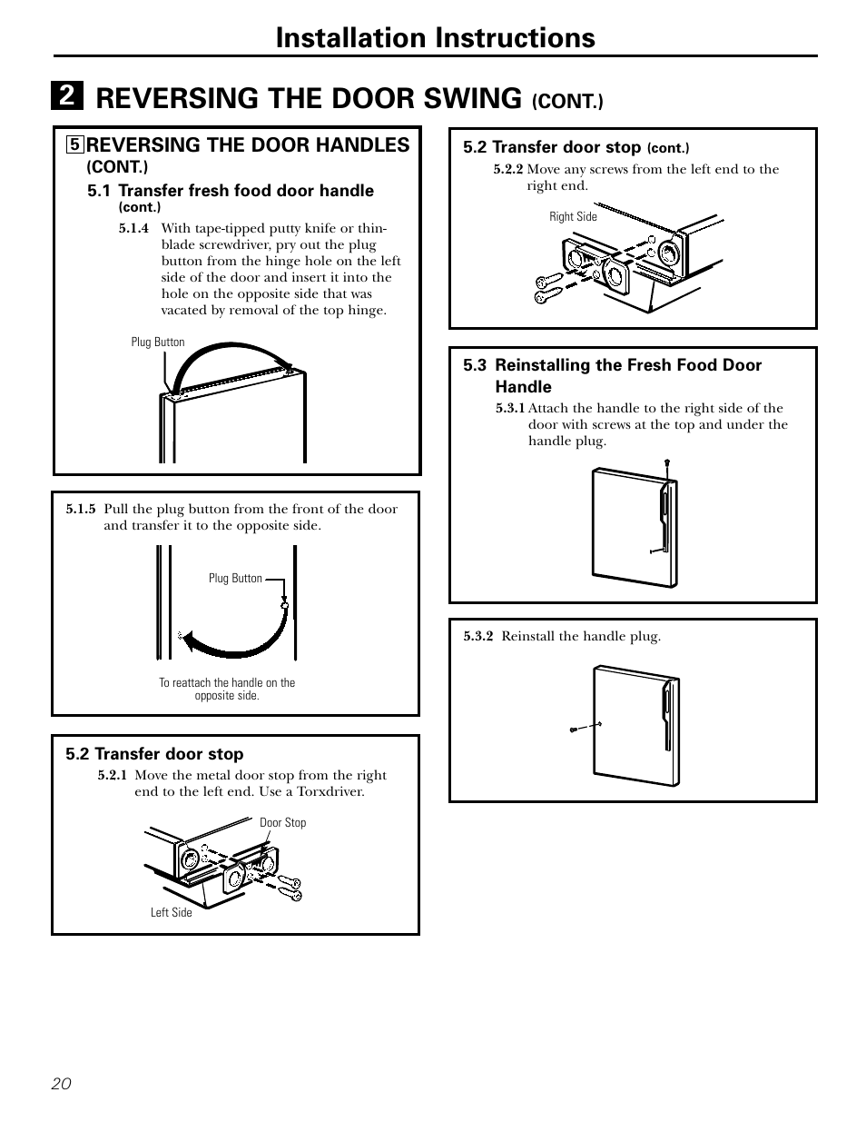 Installation instructions, Reversing the door swing, Reversing the door handles | Cont.) | Hotpoint 15 User Manual | Page 20 / 32