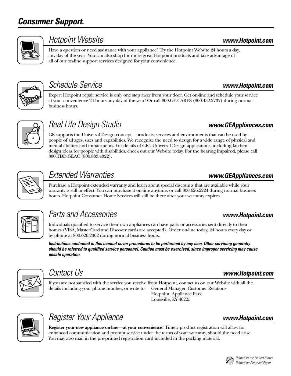 Consumer support, Consumer support . . . back cover, Consumer support. hotpoint website | Schedule service, Real life design studio, Extended warranties, Parts and accessories, Contact us, Register your appliance | Hotpoint 15 User Manual | Page 32 / 32