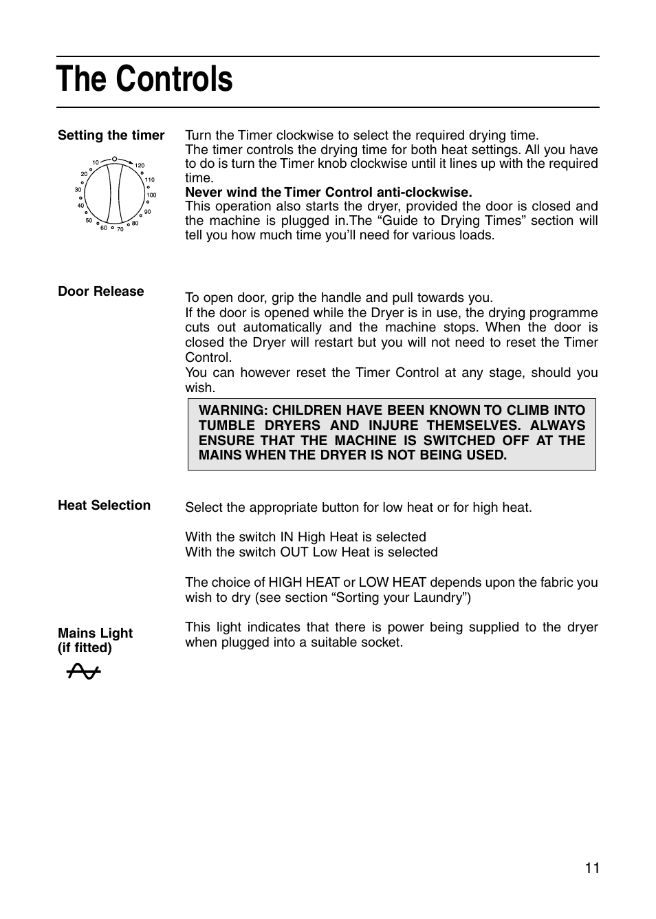 The controls | Hotpoint V3D00 User Manual | Page 11 / 16