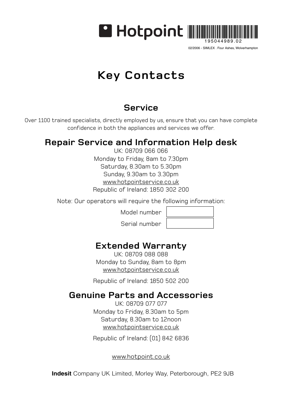 Key contacts, Service, Repair service and information help desk | Extended warranty, Genuine parts and accessories | Hotpoint V3D00 User Manual | Page 16 / 16