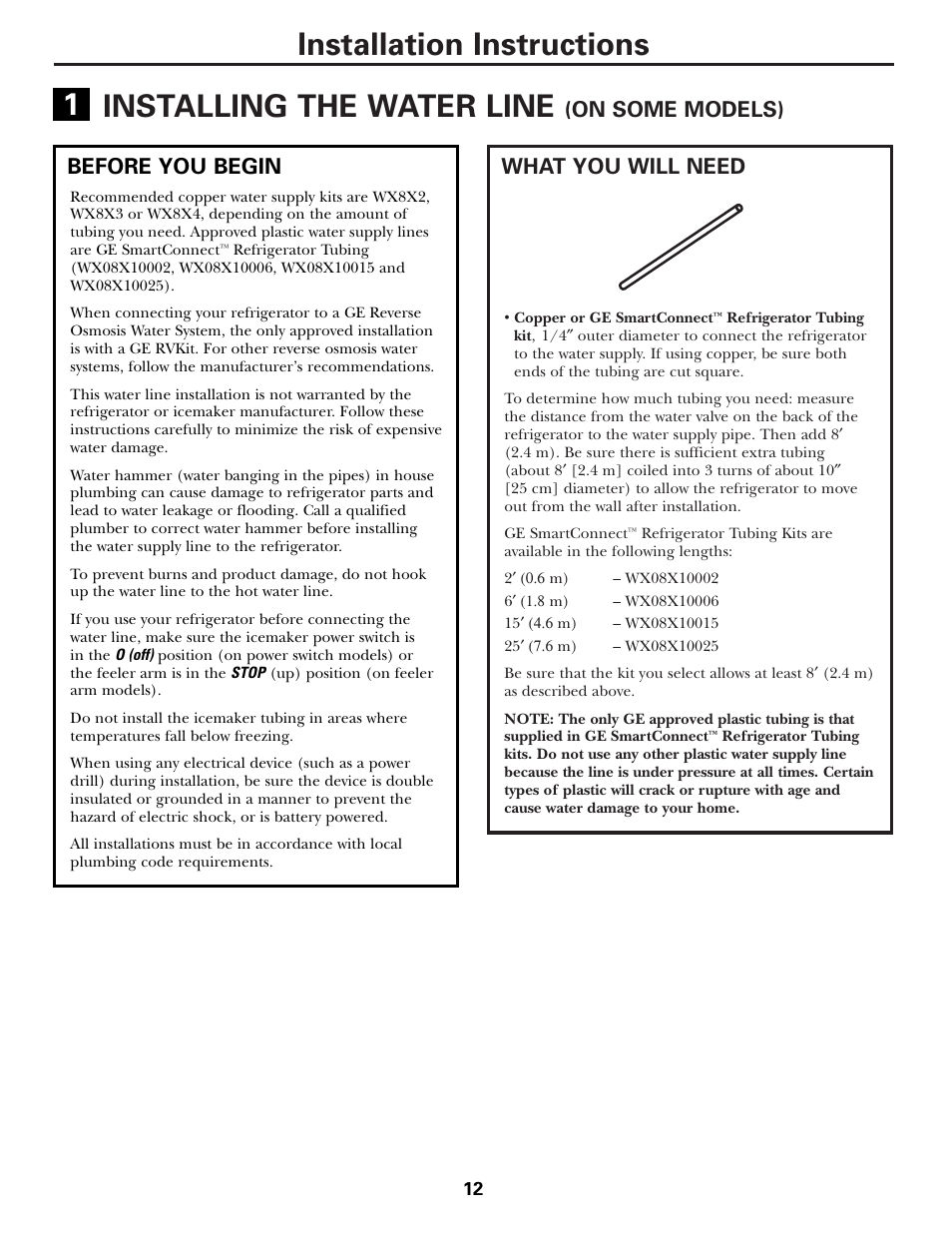 Water line installation, Water line installation –16, Installing the water line | Installation instructions, What you will need, On some models), Before you begin | Hotpoint 17 User Manual | Page 12 / 88