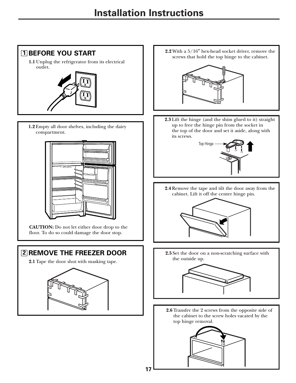 Installation instructions, Remove the freezer door, Before you start | Hotpoint 17 User Manual | Page 17 / 88