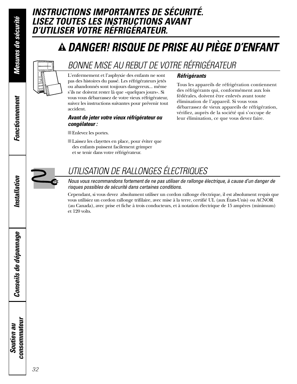 Danger! risque de prise au piège d’enfant, Utilisation de rallonges électriques, Bonne mise au rebut de votre réfrigérateur | Hotpoint 17 User Manual | Page 32 / 88