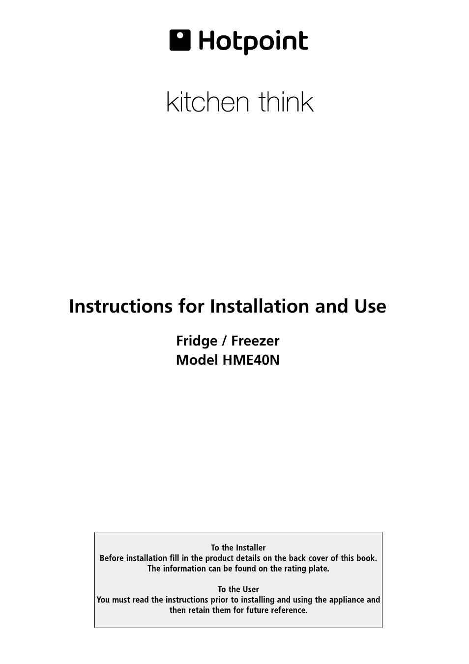 Hotpoint HME40N User Manual | 20 pages