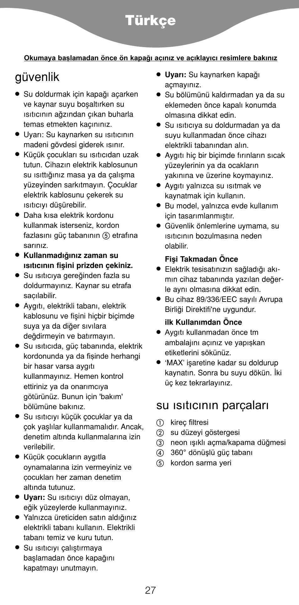 Türkçe, Güvenlik, Su ısıtıcının parçaları | Kenwood SK620 User Manual | Page 30 / 48