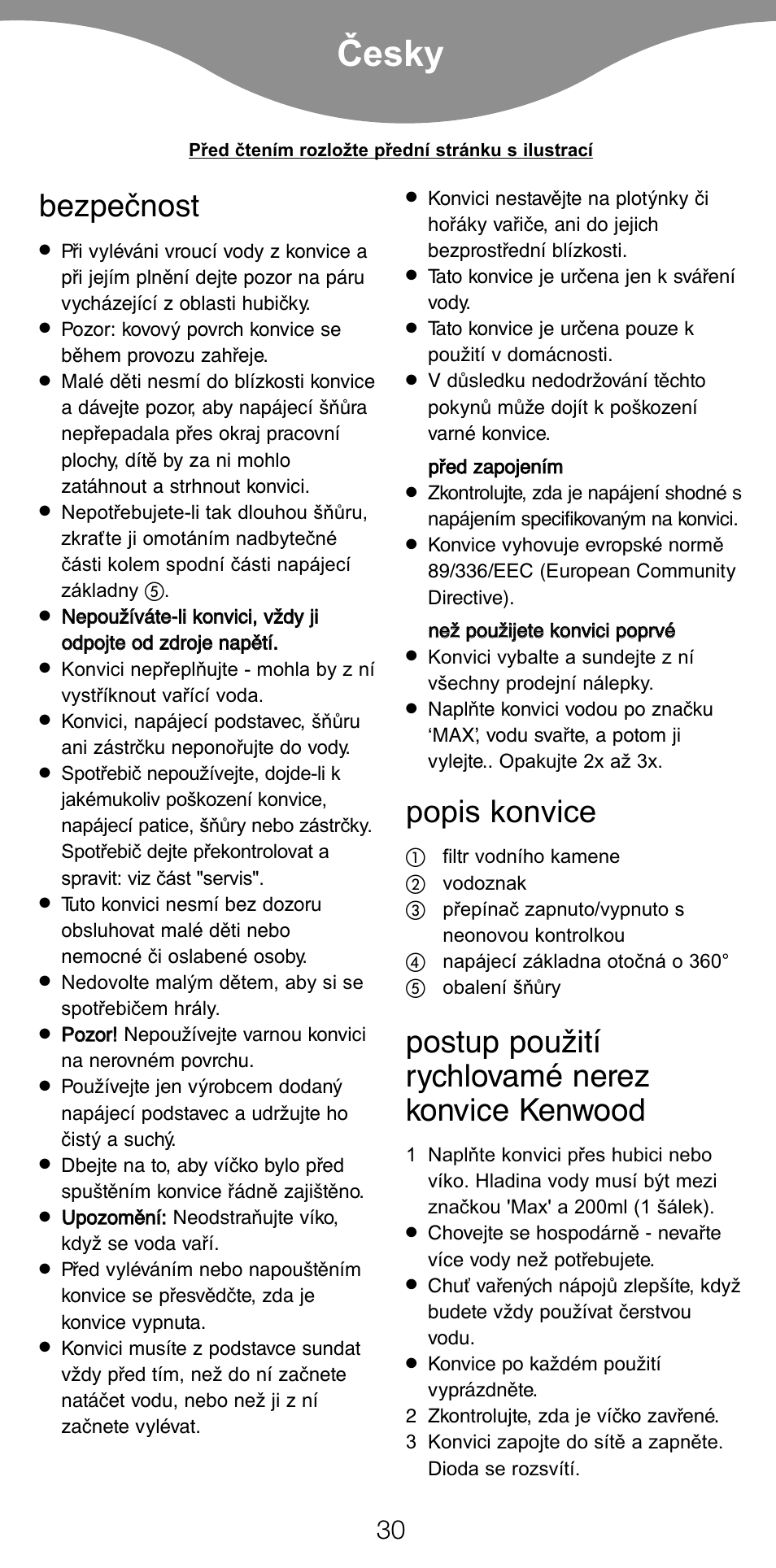 Ïesky, Bezpečnost, Popis konvice | Postup použití rychlovamé nerez konvice kenwood | Kenwood SK620 User Manual | Page 33 / 48