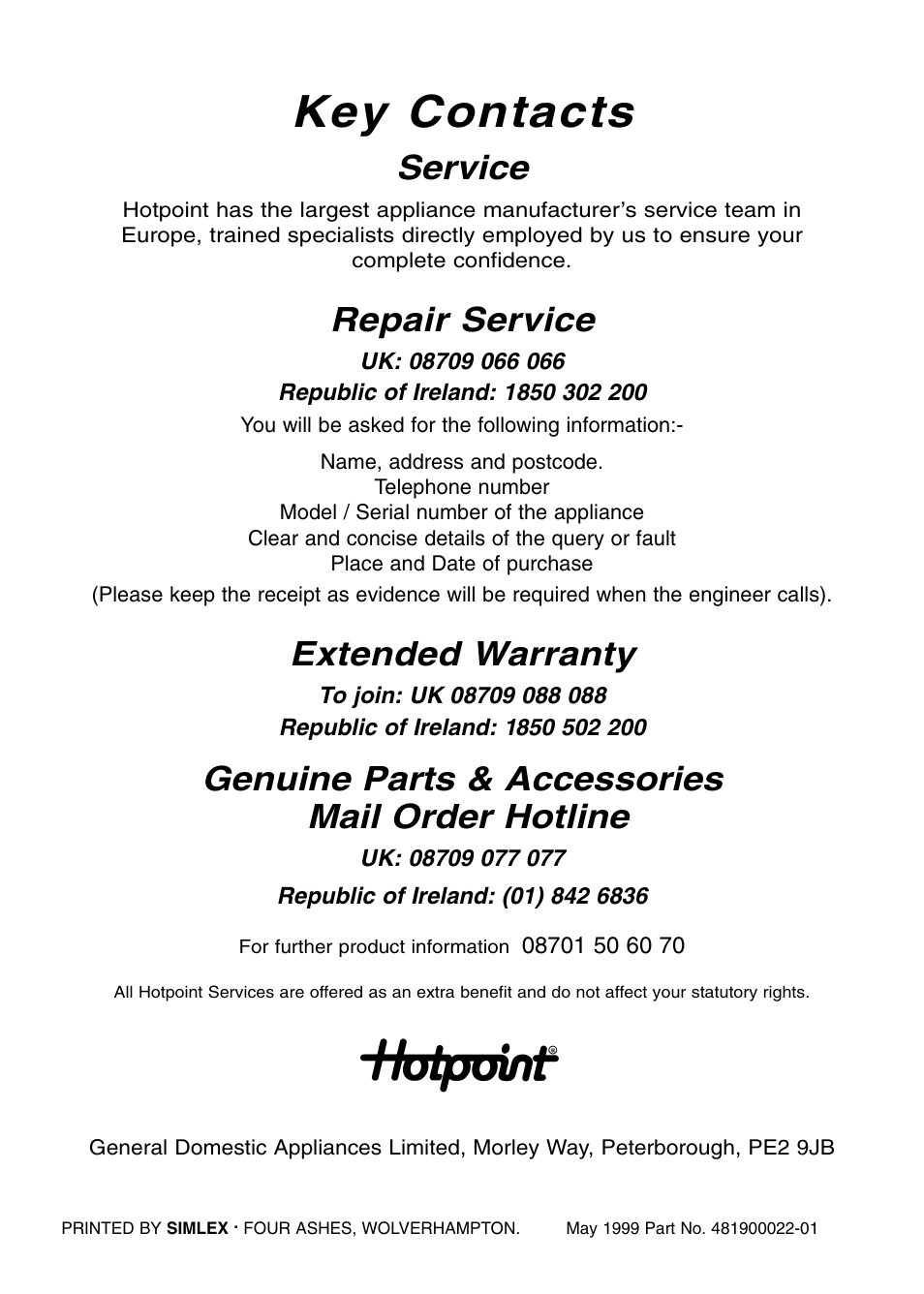 Key contacts, Service, Repair service | Extended warranty, Genuine parts & accessories mail order hotline | Hotpoint BS41X User Manual | Page 36 / 36