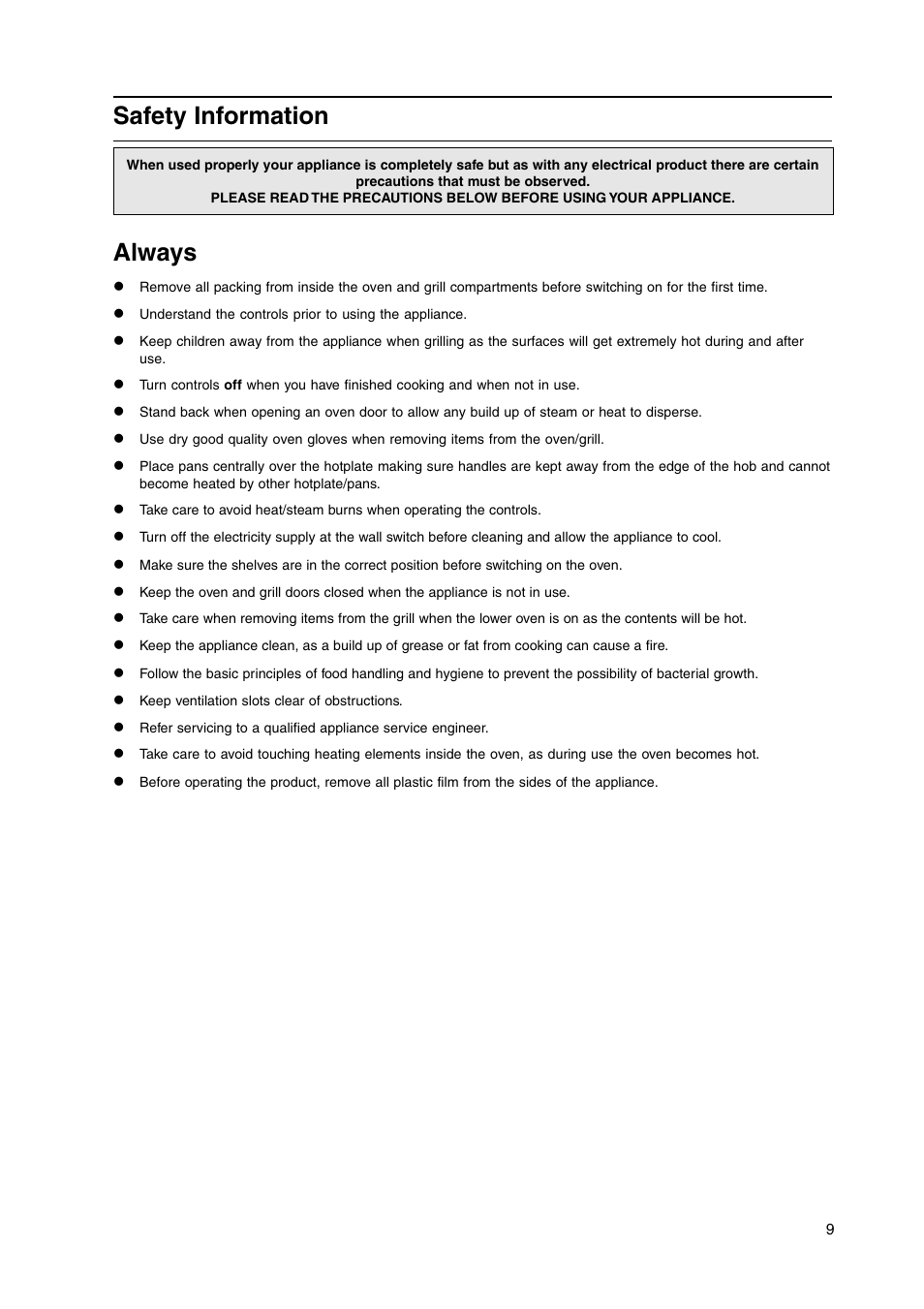 Safety information, Always | Hotpoint HW170GK User Manual | Page 9 / 24