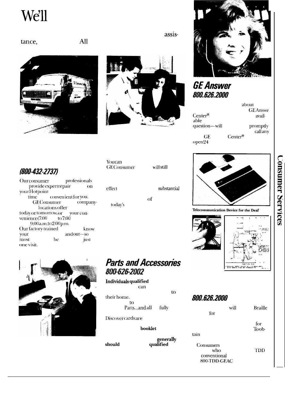 Consumer services, Be there, Center | In-home repair service, Service contracts, For customers with special needs, Ge-cares | Hotpoint HDA750 User Manual | Page 19 / 20
