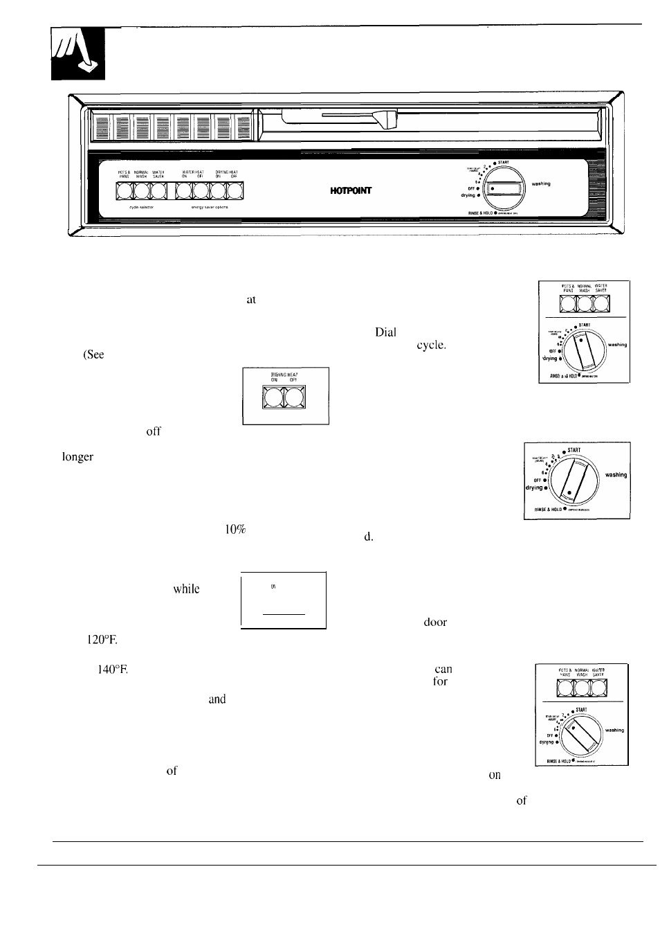 Cycle features, Operating guide, Drying options | How to operate your dishwasher, Heat on off m, Water heat off m, Rinse &hold | Hotpoint HDA750 User Manual | Page 4 / 20