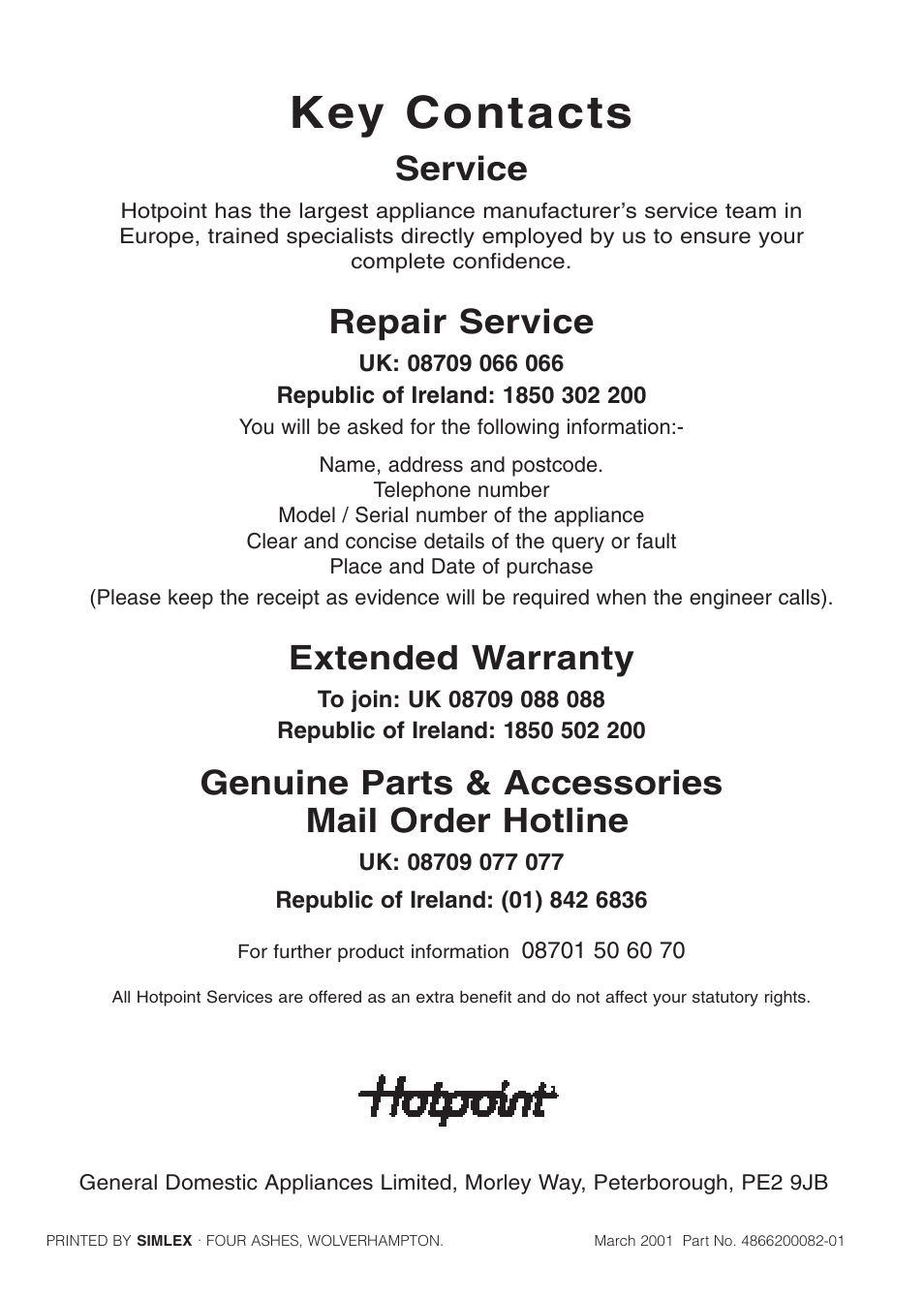 Key contacts, Service, Repair service | Extended warranty, Genuine parts & accessories mail order hotline | Hotpoint EG71 User Manual | Page 32 / 32