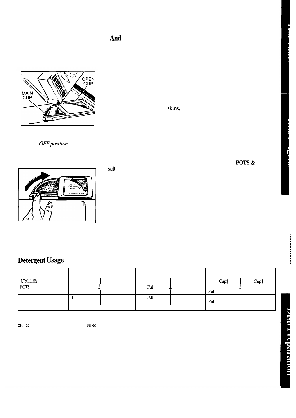 Dispenser cups, Soil level, What you can leave on dishes. what you shouldn’t | Guide (powder or liquid) | Hotpoint HDA950G User Manual | Page 7 / 20
