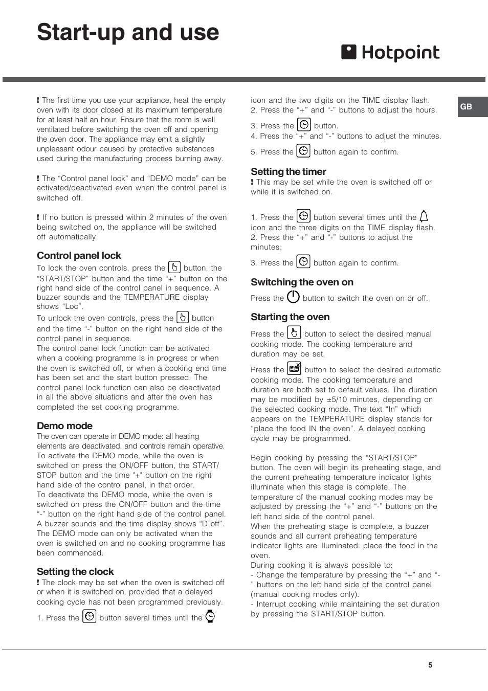 Start-up and use, Control panel lock, Demo mode | Setting the clock, Setting the timer, Switching the oven on, Starting the oven | Hotpoint SE101PGX User Manual | Page 5 / 16