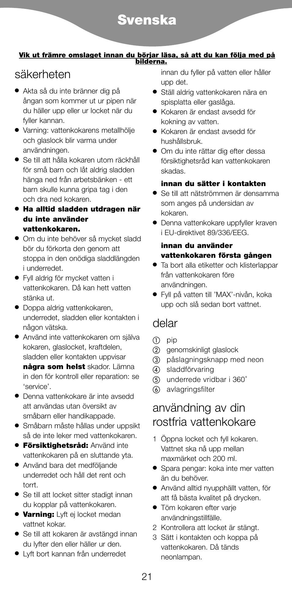 Svenska, Säkerheten, Delar | Användning av din rostfria vattenkokare | Kenwood SK887 User Manual | Page 24 / 48