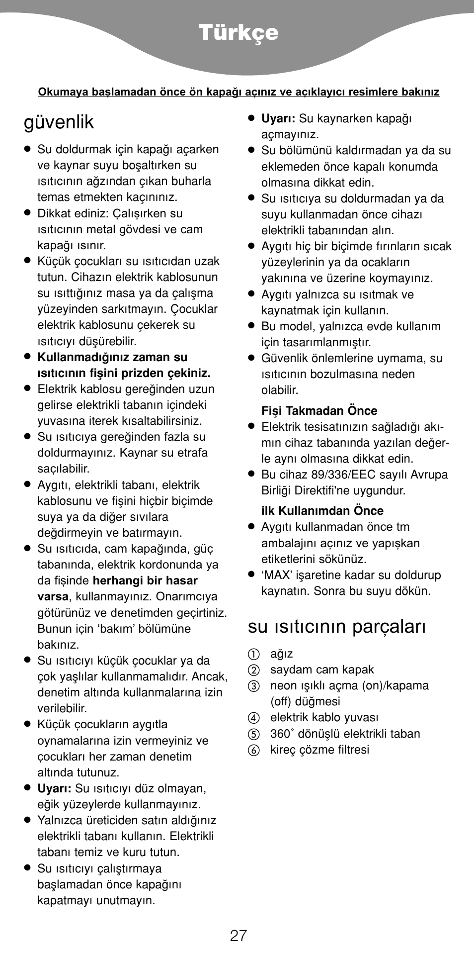 Türkçe, Güvenlik, Su ısıtıcının parçaları | Kenwood SK887 User Manual | Page 30 / 48