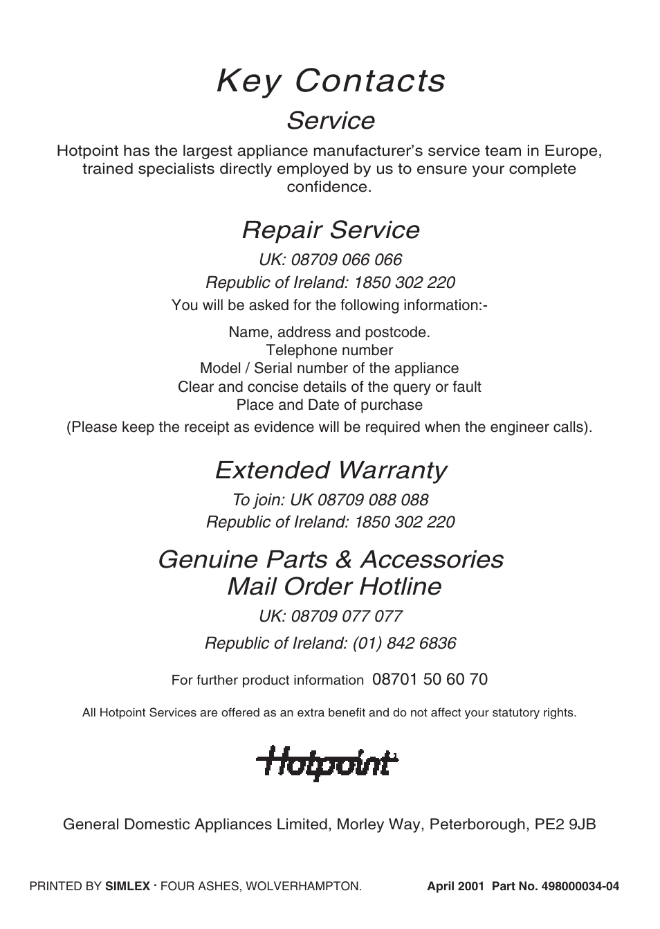 Key contacts, Service, Repair service | Extended warranty, Genuine parts & accessories mail order hotline | Hotpoint EG95 User Manual | Page 44 / 44