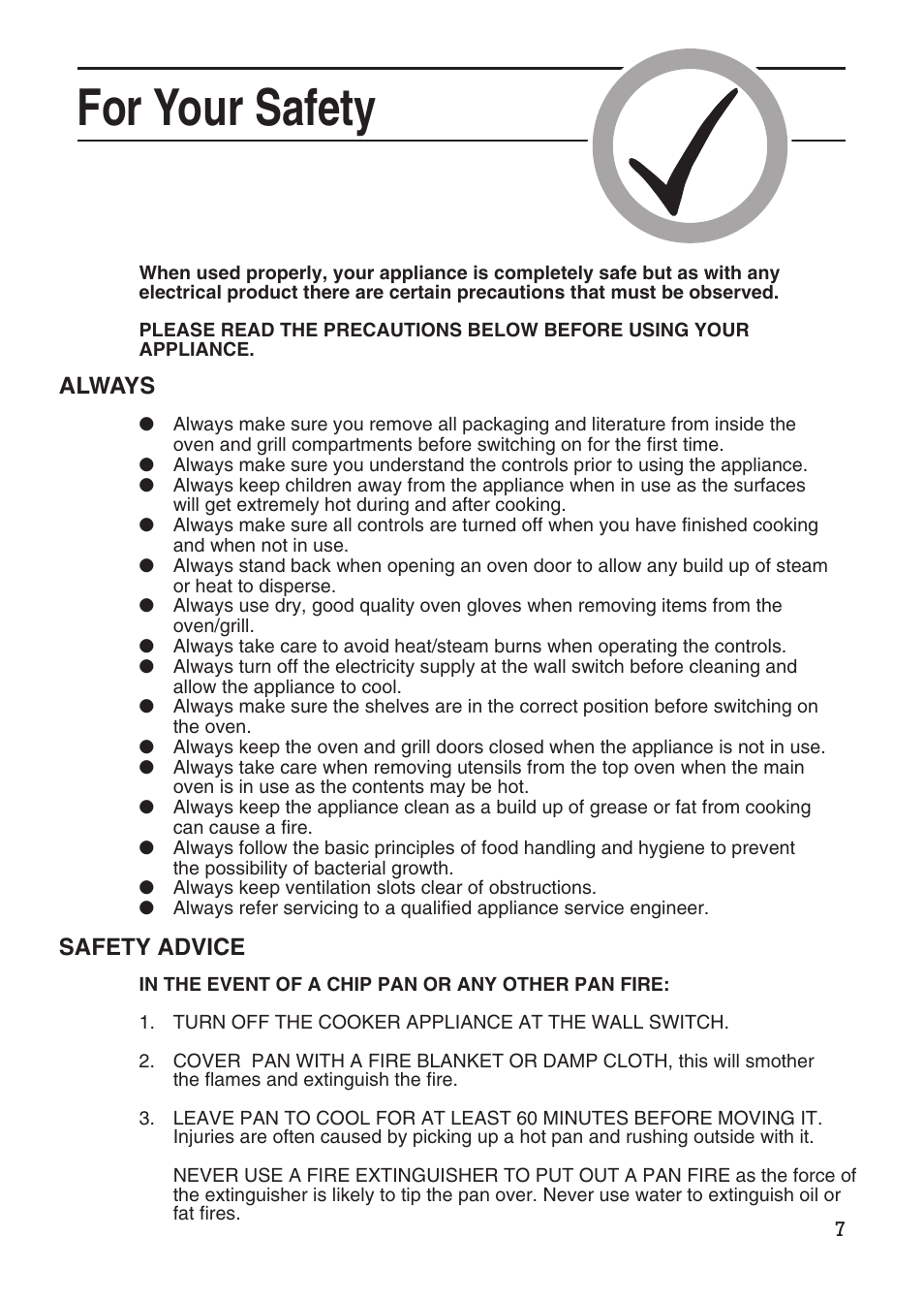For your safety, Always, Safety advice | Hotpoint EG95 User Manual | Page 7 / 44