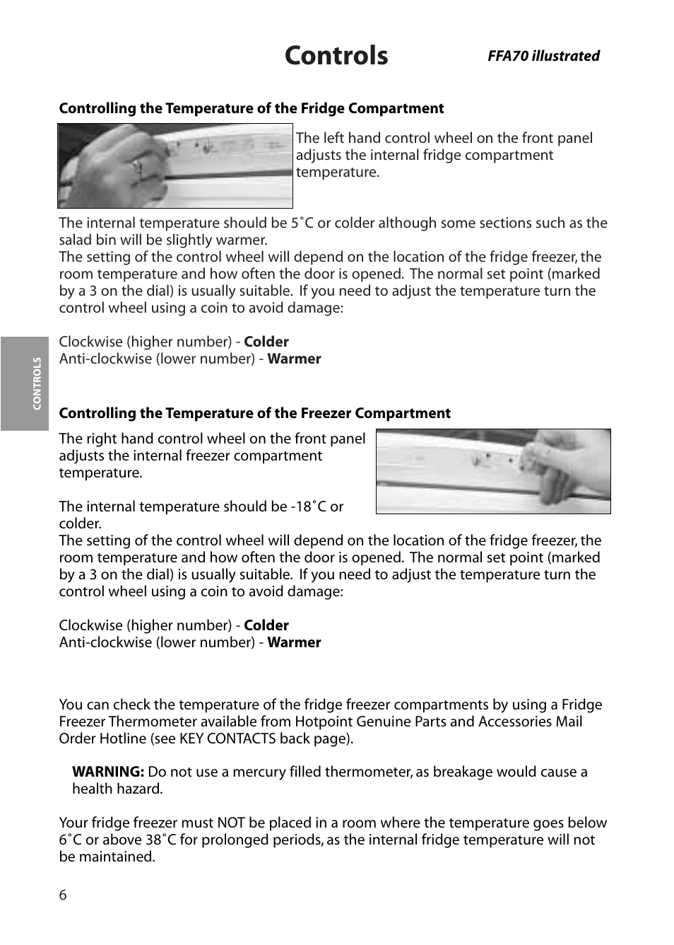 Controls | Hotpoint FFS70 User Manual | Page 6 / 28