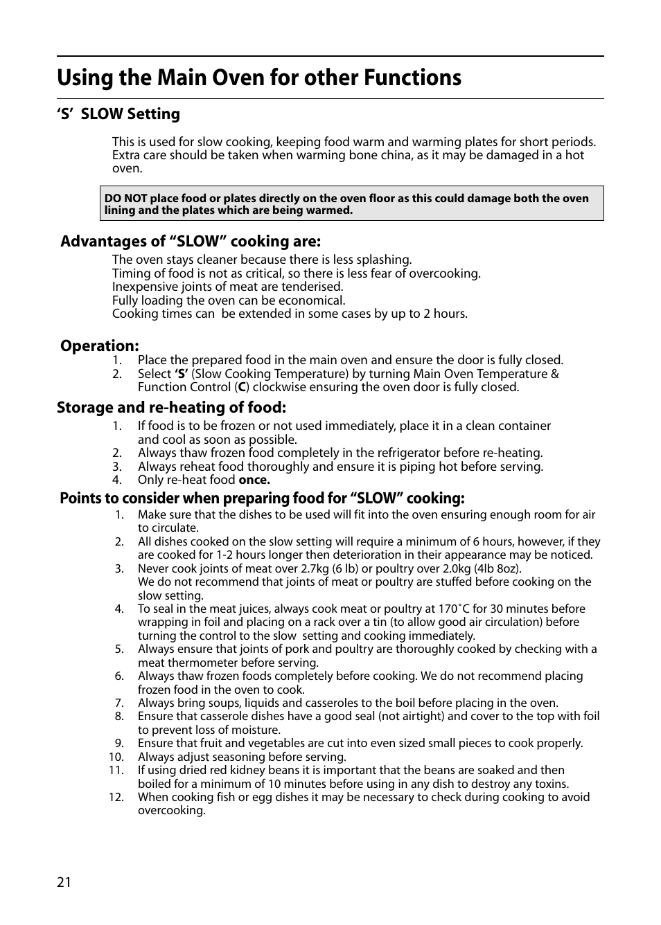 Using the main oven for other functions, S’ slow setting, Advantages of “slow” cooking are | Operation, Storage and re-heating of food | Hotpoint S420E User Manual | Page 22 / 36