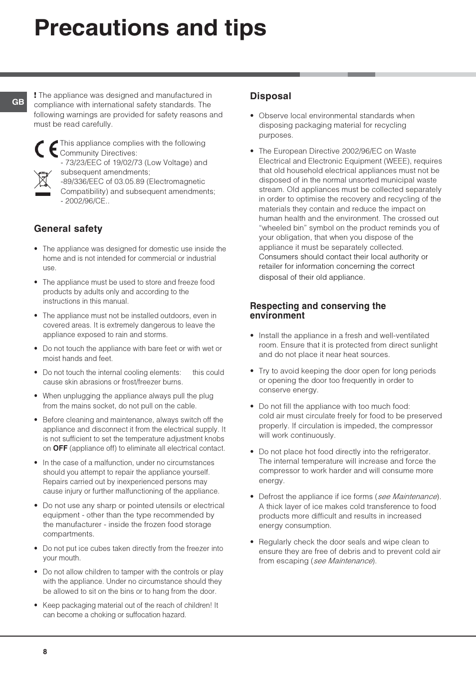 Precautions and tips, General safety, Disposal | Respecting and conserving the environment | Hotpoint FFB6200AX User Manual | Page 8 / 12