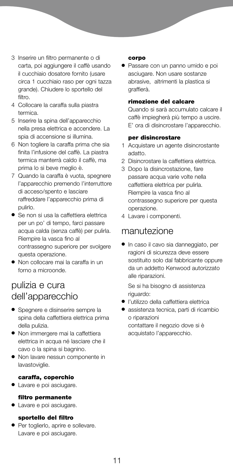 Pulizia e cura dell’apparecchio, Manutezione | Kenwood CM70 User Manual | Page 13 / 43