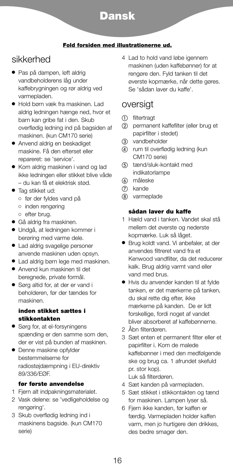 Dansk, Sikkerhed, Oversigt | Kenwood CM70 User Manual | Page 18 / 43