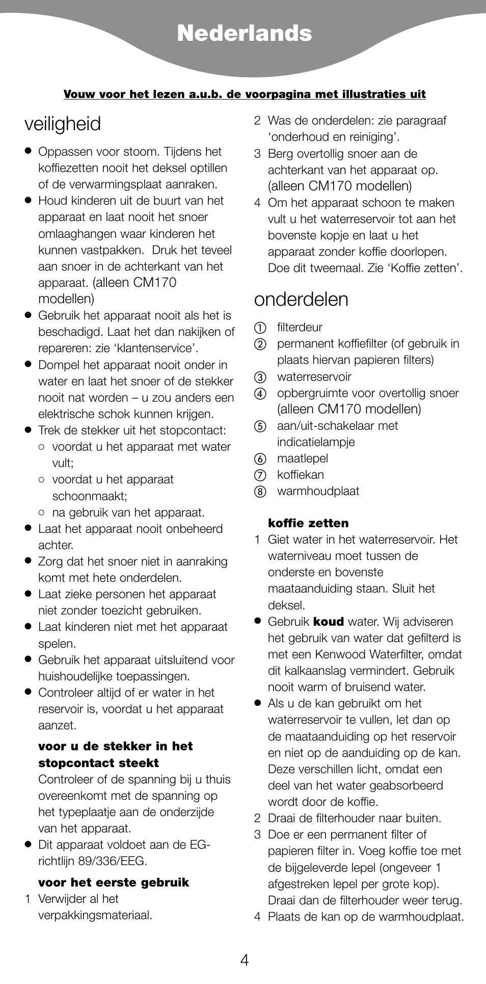 Nederlands, Veiligheid, Onderdelen | Kenwood CM70 User Manual | Page 6 / 43