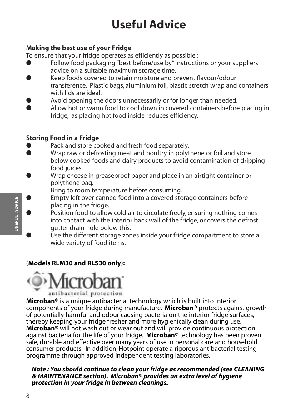 Useful advice | Hotpoint RLM30 User Manual | Page 8 / 16