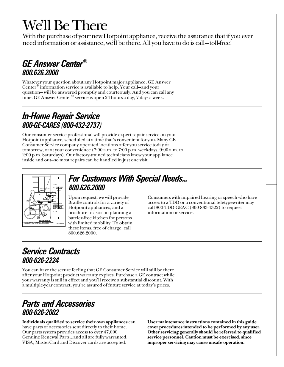 Consumer services, Important phone numbers, We’ll be there | In-home repair service, Ge answer center, Service contracts, Parts and accessories, For customers with special needs, Befor e y ou call for service consumer services | Hotpoint RGB744 User Manual | Page 55 / 56