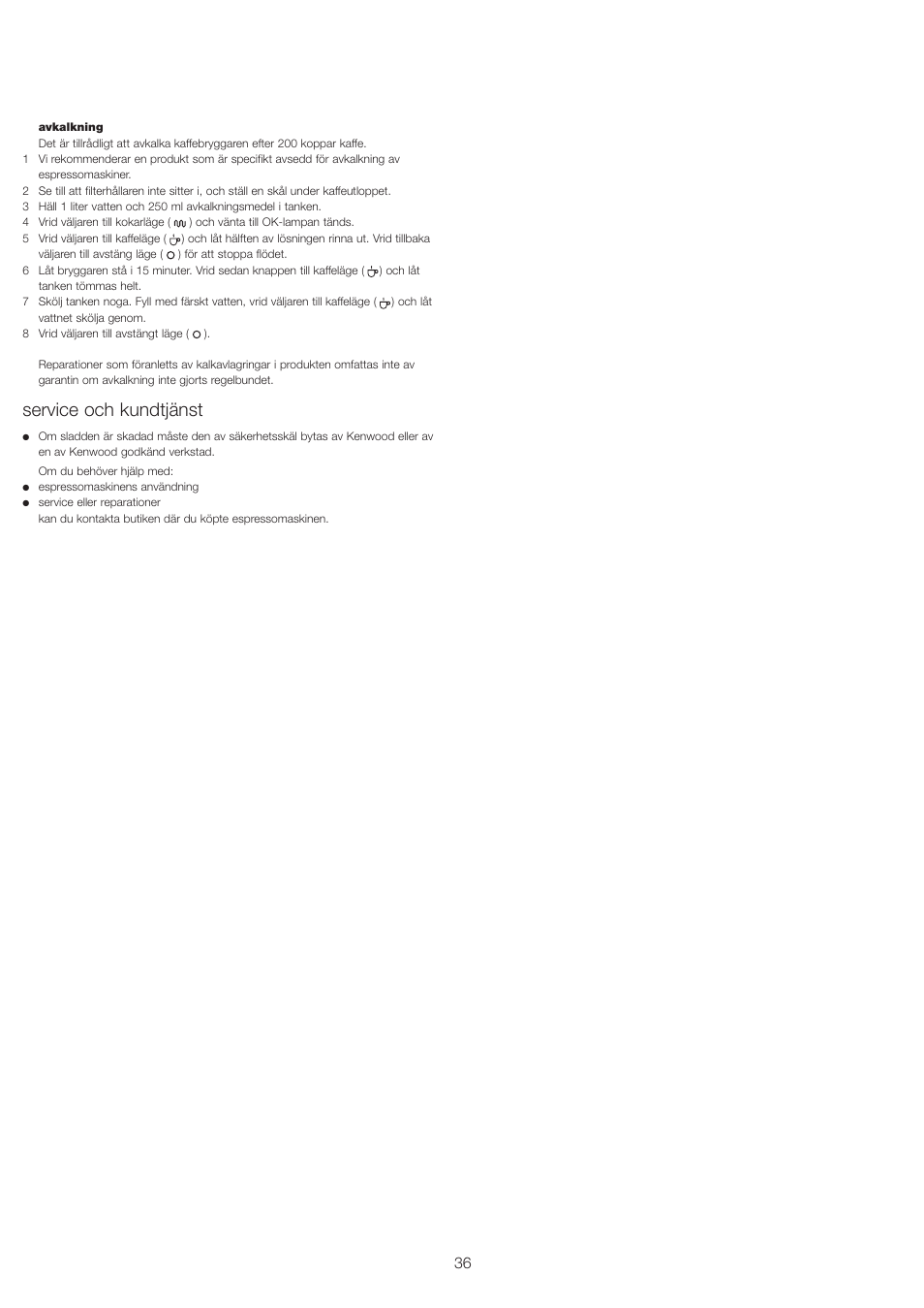 Service och kundtjänst | Kenwood ES430 series User Manual | Page 39 / 76