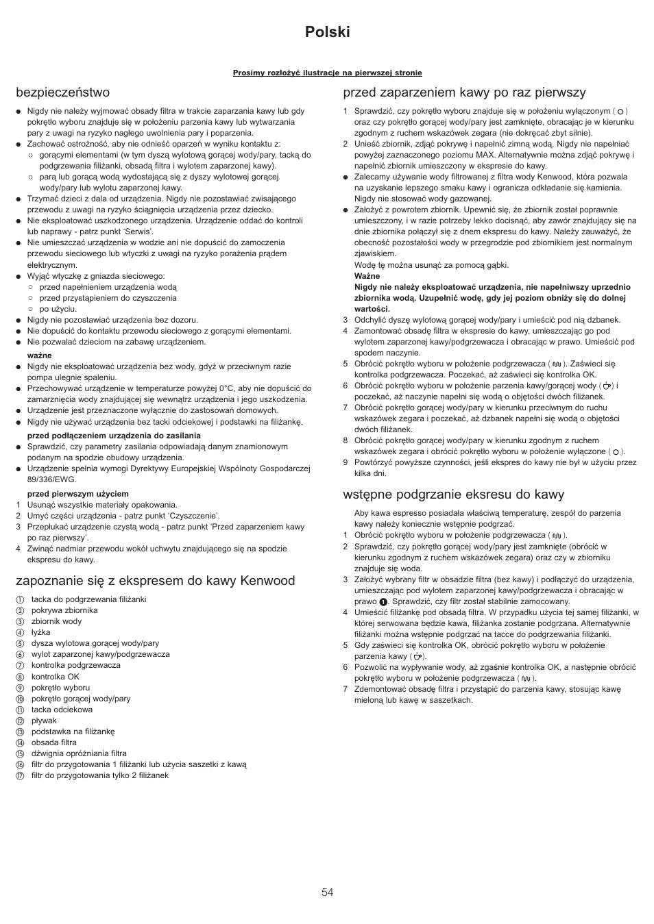 Polski, Bezpieczeństwo, Zapoznanie się z ekspresem do kawy kenwood | Przed zaparzeniem kawy po raz pierwszy, Wstępne podgrzanie eksresu do kawy | Kenwood ES430 series User Manual | Page 57 / 76