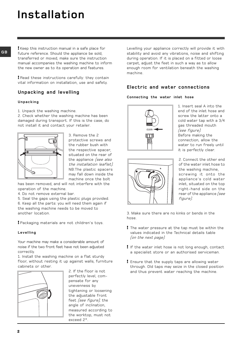 Installation, Electric and water connections, Unpacking and levelling | Hotpoint WML 540 P/G/A/K User Manual | Page 2 / 16