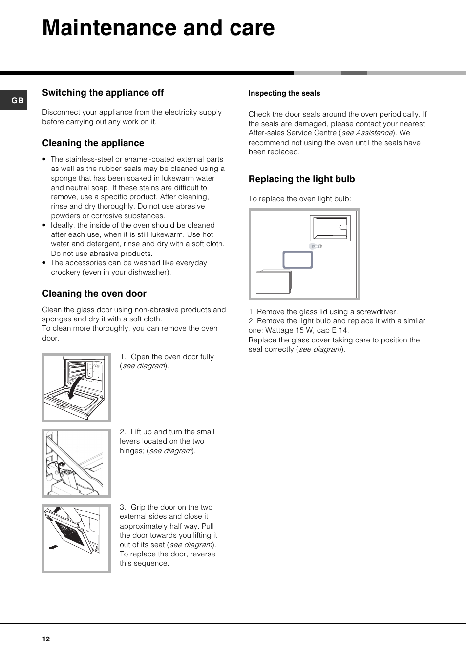 Maintenance and care, Replacing the light bulb, Switching the appliance off | Cleaning the appliance, Cleaning the oven door | Hotpoint SE87PX User Manual | Page 12 / 16